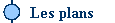  Les plans